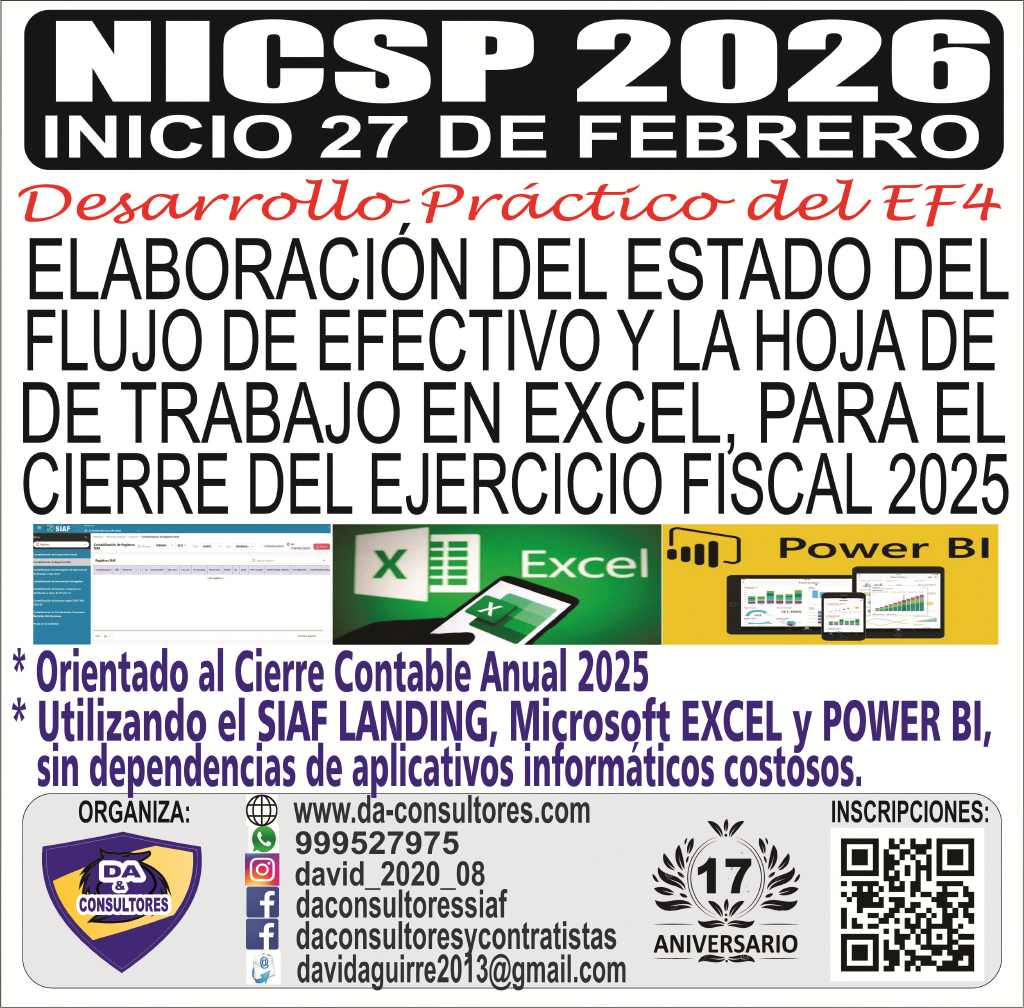 ELABORACIÓN DEL ESTADO DEL FLUJO DE EFECTIVO Y LA HOJA DE TRABAJO EN EXCEL, PARA EL CIERRE DEL EJERCICIO FISCAL 2025